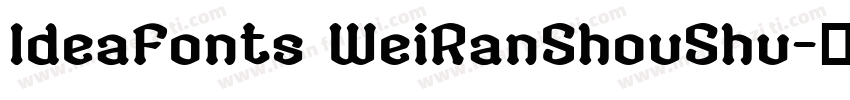 IdeaFonts WeiRanShouShu字体转换